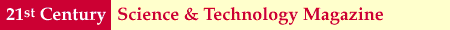21st Century Science & Technology